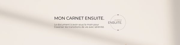 Illustration de « Carnet ENSUITE : L’outil indispensable pour traverser les transitions de vie sans stress. » – Le Cercle ENSUITE