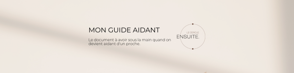 Illustration de « Mon Guide Aidant : l’outil indispensable pour poser les bases sans s’épuiser. » – Le Cercle ENSUITE