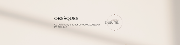 Illustration de « Obsèques : ce qui change au 1er octobre 2026 pour les familles » – Le Cercle ENSUITE